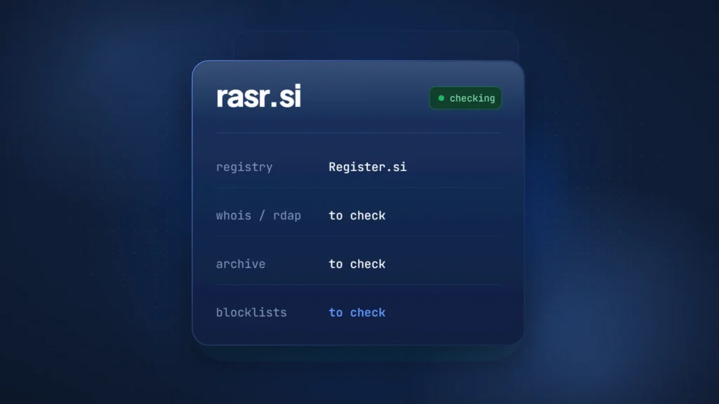 Domain record card for rasr.si: registry Register.si, with WHOIS/RDAP, archive and blocklist checks marked to check and status checking